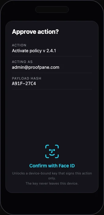 L2 — phone approval sheet: exact action summary, confirm with Face ID unlocking a device-bound key